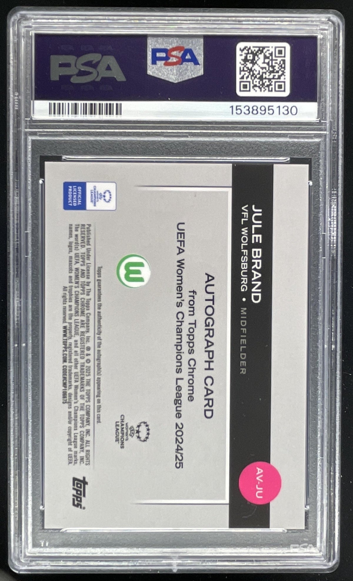 2024-25 Topps UEFA Chrome Veterans Rookies Black Jule Brand Auto /10 PSA 10 product image 2, provided for visual reference