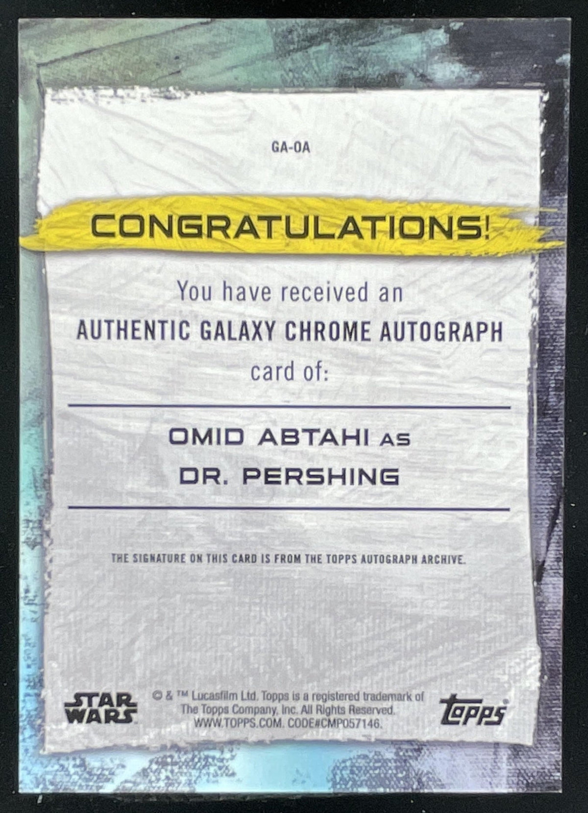 2021 Topps Chrome Star Wars Galaxy Autograph #GA-OA Omid Abtahi Auto product image 2, provided for visual reference and