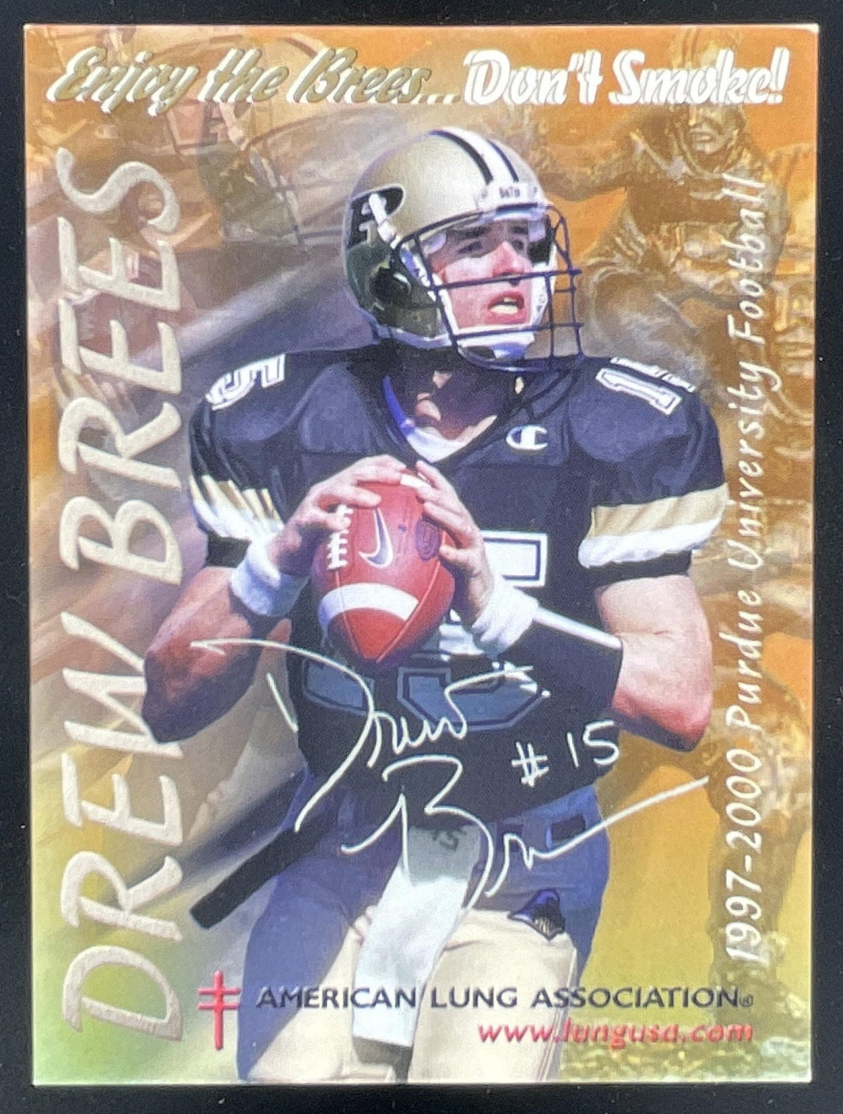 2000 Drew Brees Purdue "Don't Smoke" Promo Card #15 product image 1, provided for visual reference and product detail review