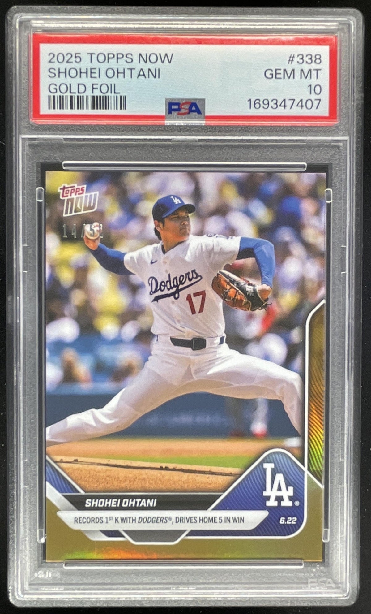 2025 Topps Now Gold Foil #338 Shohei Ohtani /50 PSA 10 product image 1, provided for visual reference and product detail