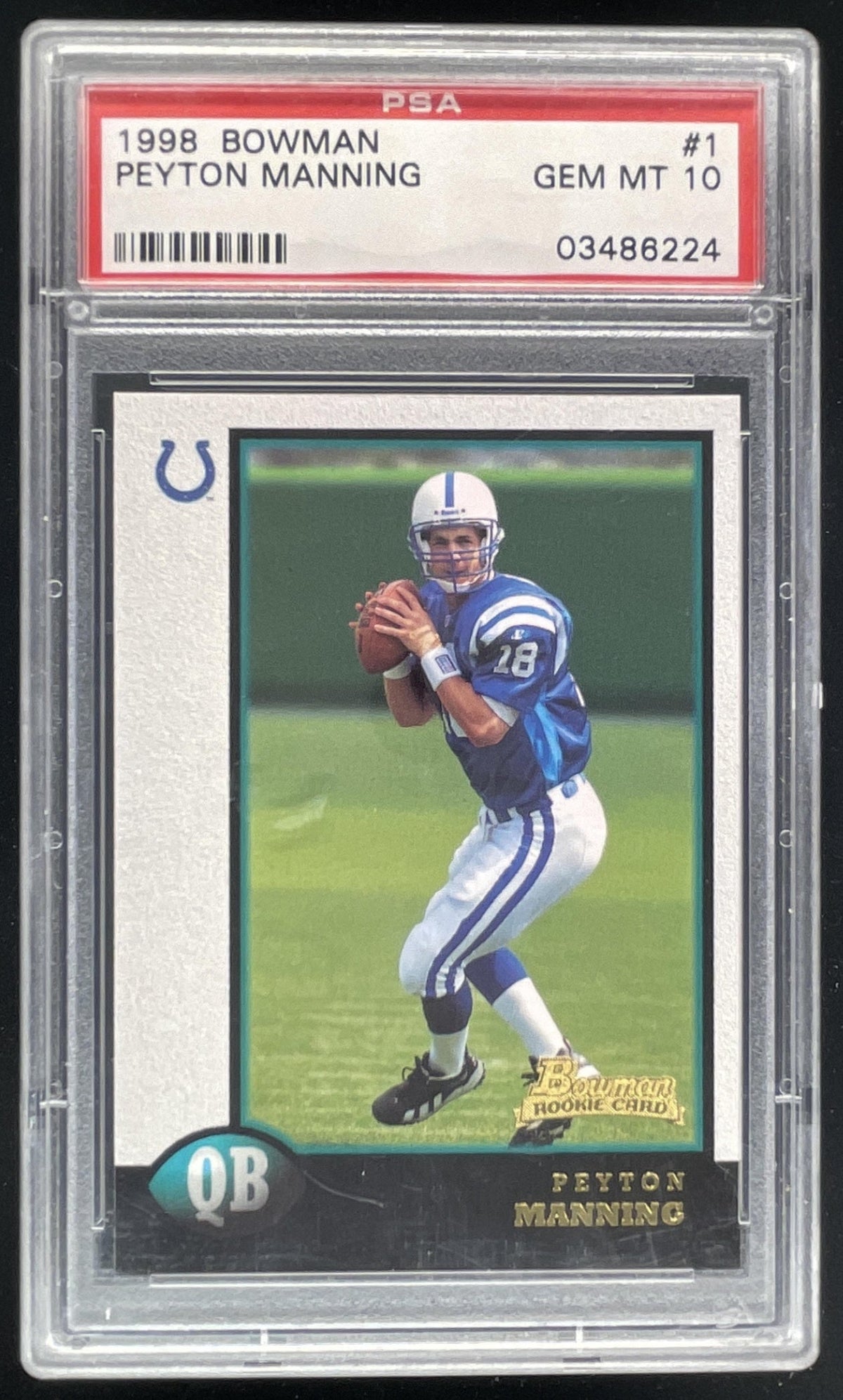 1998 Bowman #1 Peyton Manning RC PSA 10 product image 1, provided for visual reference and product detail review