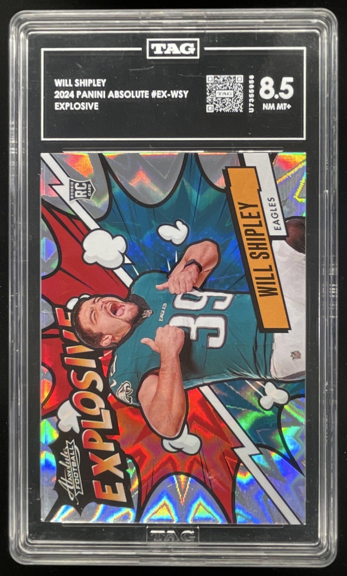 2024 Panini Absolute Explosive #EX-WSY Will Shipley RC TAG 8.5 product image 1, provided for visual reference and product